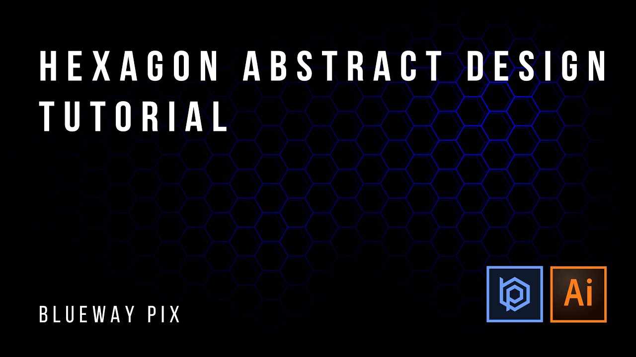 Adobe Illustrator - Hexagon Abstract Design Tutorial