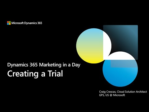 D365 Marketing in a Day - Create a Trial