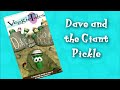 VeggieTales Dave And The Giant Pickle