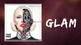 Christina Aguilera - Glam (Lyrics)