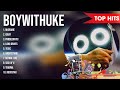 B O Y W I T H U K E 2024 MIX Top 10 Best Songs Greatest Hits Full Album