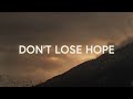 Cochren & Co - Don't Lose Hope (Lyrics)