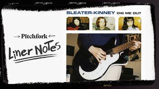 Explore Sleater-Kinney’s Dig Me Out (in 5 Minutes) | Liner Notes