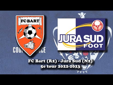 Ils affrontent une National 2 pour le 5e tour 2022-2023 : FC Bart (R2) - Jura Sud (N2)