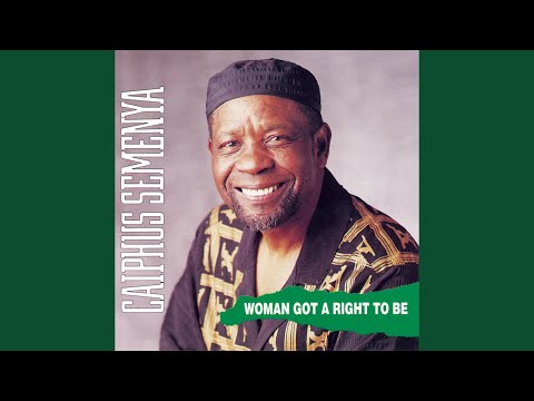 Woman Got a Right to Be