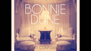 Bonnie Dune - Quiet Confidence (THE LOST EP)