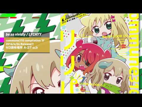 commune310 compilation '0'【2016春M3】 #commune310