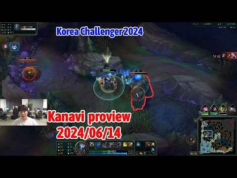 Kanavi proview 2024/06/14 khazix kindred Korea challenger | JDG Kanavi 第一视角