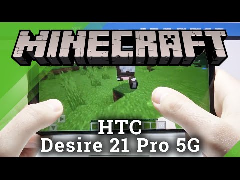 HTC Desire 21 Pro 5G - Minecraft Game & Settings Review