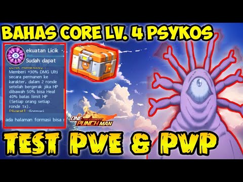 Bahas Core Lv. 4 Psykos - Test PVE & PVP Arena | One Punch Man The Strongest