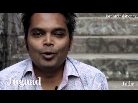 Words that don't exist in English... But should. Hindi: Jugaad