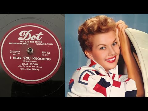 Gale Storm - I Hear You Knocking - 78 rpm - Dot 15412 - 1955