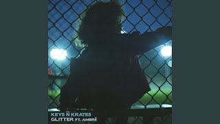 Glitter (feat. Ambré Perkins)