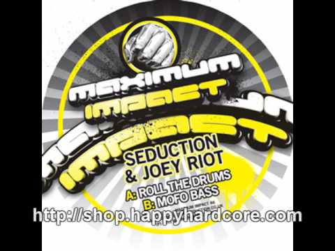 Seduction & Joey Riot - Mofo Bass, Maximum Impact - MI046