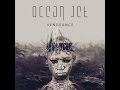Ocean Jet - Vengeance (album preview) 