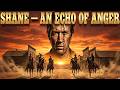 Western Film 2026 | Shane — An Echo of Anger | The Wildest Western Films Series #1080p