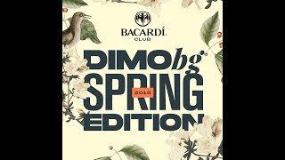DiMO (BG) - Bacardi Club Shumen - Spring Edition 2019 DiMO (BG) - Bacardi Club Shumen - Spring Edition 2019