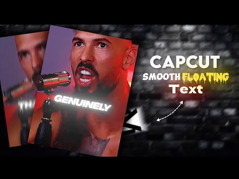 How to make Smooth floating text on Capcut