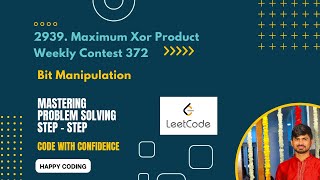YouTube video '2939. Maximum Xor Product'