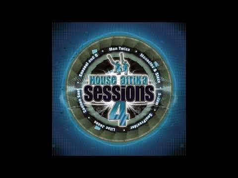 HOUSE AFRIKA SESSIONS 4 - CANNON SOUL AND MONOCLES & SLEZZ (DISC 2)