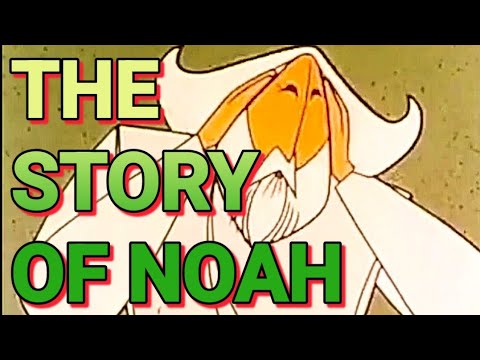 Noah (Genesis 6:1 - 9:19)