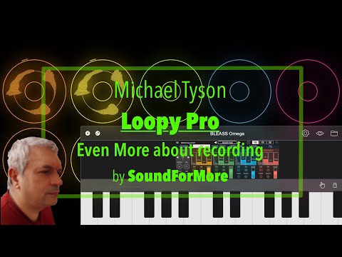 Loopy Pro Looper, DAW, Sampler - Tutorial Part 18: Even more recording (simultaneous recording...)