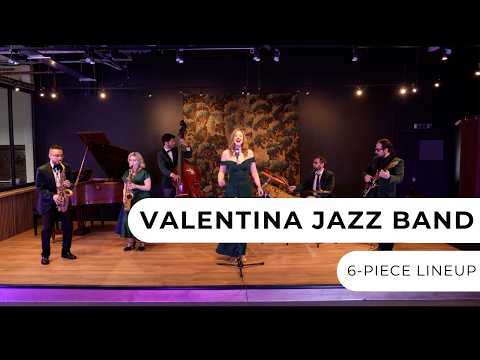 Valentina Jazz Band - 6-Piece Lineup