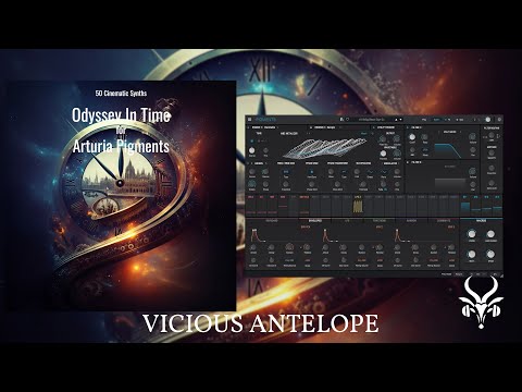 Arturia Pigments Presets – Vicious Antelope – Odyssey In Time – Cinematic Keys