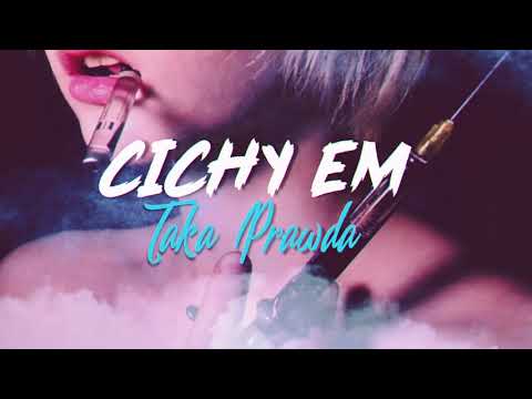 Cichy EM - Taka prawda (prod. StiffScratch)