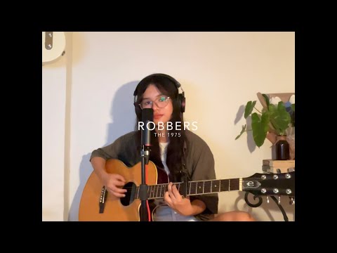 Robbers // The 1975 (Acoustic Cover)