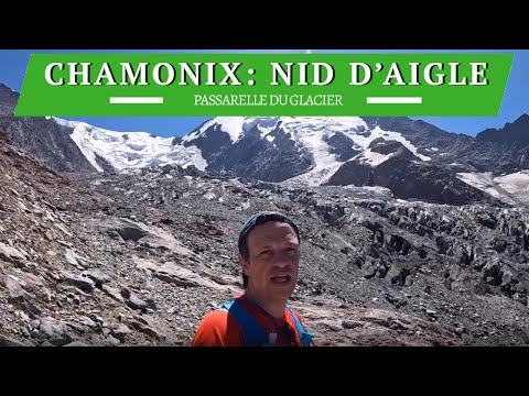 Chamonix Mont Blanc: Nid d'Aigle - Glacier de Bionnassay - Passarelle du Glacier