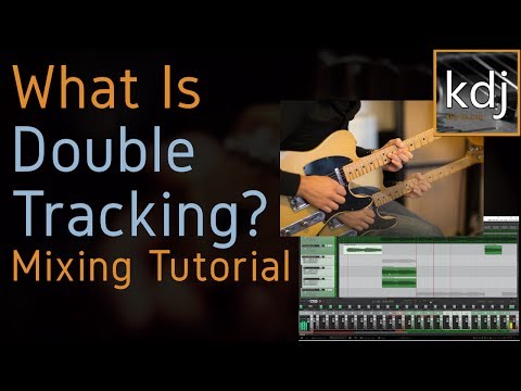 What Is Double Tracking?  Mixing Tutorial