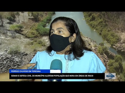 SEMAR e Defesa Civil de Teresina alertam população que mora em áreas de risco 14 12 2022