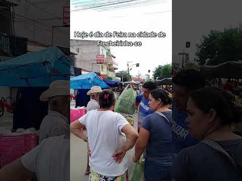 Dia de Feira na cidade de Frecheirinha-ce #feira #cidade #frecheirinha #ceará #explore #video