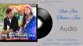 Ruk Jaa Thaher Jaa Sunle Zara song artwork