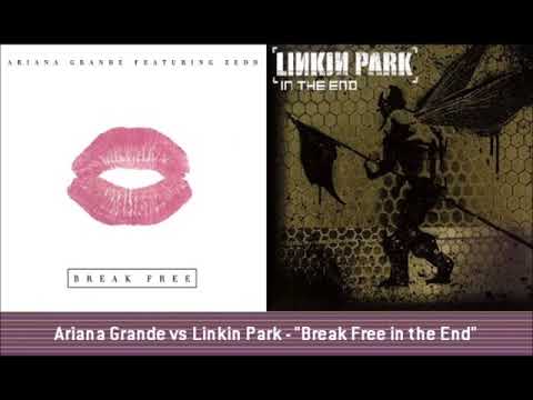 Ariana Grande vs Linkin Park - "Break Free in the End"