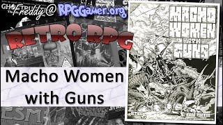 Macho Women with Guns (BTRC, 1988) | Retro RPG