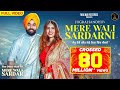 Mere Wali Sardarni Full Video JUGRAJ SANDHU NEHA MALIK GURI Punjabi Songs Malwa