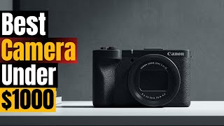 📸 Best Cameras Under $1000 in 2025 – Real Photography, Real Value!