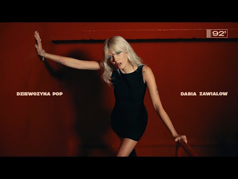 Daria Zawiałow - Dziewczyna Pop (Official Video)