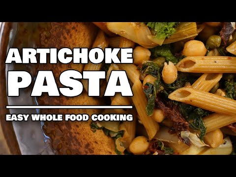 Plant Based Pasta Recipe - Artichoke Pasta
