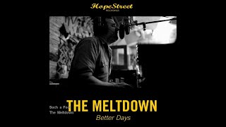 The Meltdown - Such a Fool