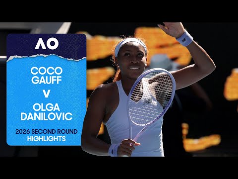 Coco Gauff v Olga Danilovic Highlights | Australian Open 2026 Second Round