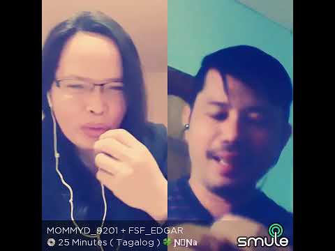 25minutes  tagalog  veesion by MOMMYD_9201 @FSF_Edgar