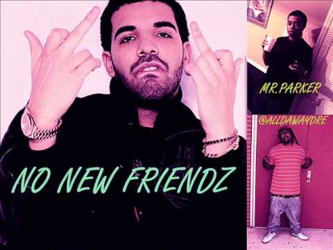 No New Friends Freemix - Alldaway Dre x Neppo Aka Mr.Parker