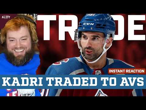 NAZEM KADRI TRADED BACK TO COLORADO AT THE DEADLINE!? | Instant Reaction