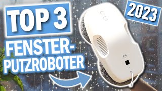 Die besten FENSTERPUTZ ROBOTER | Top 3 Fensterputzroboter 2023