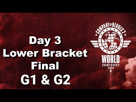 COH2 World Champs 2020 - Lower Bracket Finals G1 & G2