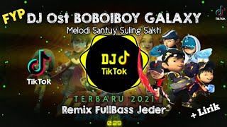 Download lagu DJ Ost Boboiboy Galaxy | Remix Santuy Fullbass Jederr | Bassnya Mantapp!!! mp3 Download lagu DJ Ost Boboiboy Galaxy | Remix Santuy Fullbass Jederr | Bassnya Mantapp!!! mp3