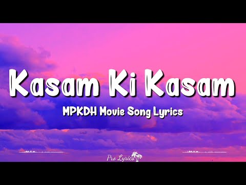 Kasam Ki Kasam (Lyrics) | Main Prem Ki Diwani Hoon | Hrithik R, Kareena, Abhishek, Krishnan N, Shaan